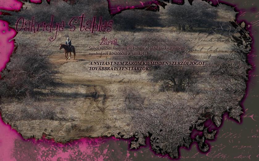 Oakridge Stables.:)